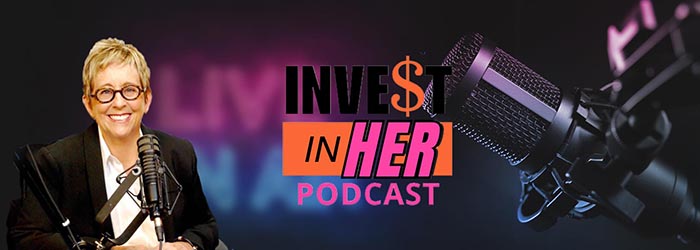 Invest in Her Podcast